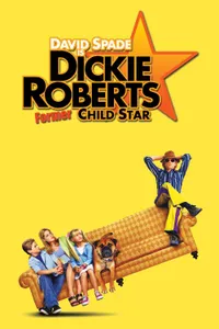 Dickie Roberts: Çiftçi Çocuk Yıldızı izle