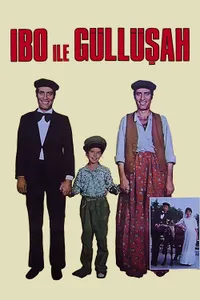 İbo ile Güllüşah izle